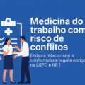 LGPD: Como RH e Medicina do Trabalho Podem Garantir a Segurança dos Dados dos Colaboradores